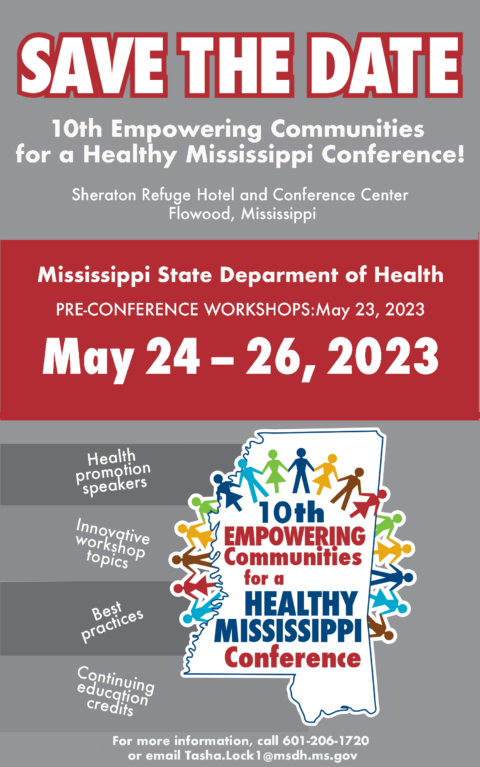 10th Empowering Communities for a Healthy Mississippi Conference !